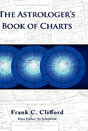 The Astrologer's Book of Charts (Hardback)