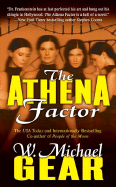 The Athena Factor - Gear, W Michael