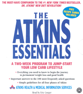 The Atkins Essentials CD: A Two-Week Program to Jump-Start Your Low Carb Lifestyle
