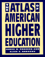 The Atlas of American Higher Education