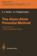 The Atom-Atom Potential Method: Applications to Organic Molecular Solids