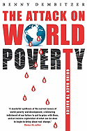The Attack on World Poverty: Going Back to Basics