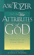 The Attributes of God, Volume 2: With Study Guide - Tozer, A W, and Fessenden, David E