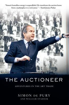 The Auctioneer: Adventures in the Art Trade - de Pury, Simon, and Stadiem, William