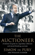 The Auctioneer: Adventures in the Art Trade