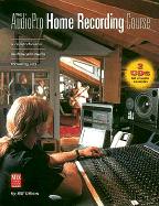 The AudioPro Home Recording Course Vol. I - Gibson, Bill (Composer)