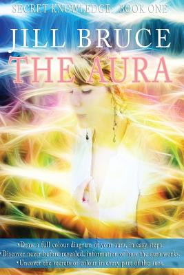 The Aura - Bruce, Jill