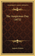 The Auspicious Day (1872)