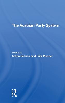 The Austrian Party System - Pelinka, Anton, and Plasser, Fritz