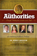 The Authorities - Dr. Wendy Sneddon: Powerful Wisdom from Leaders in the Field