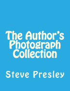 The Author's Photograph Collection