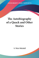 The Autobiography of a Quack and Other Stories