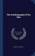 The Autobiography Of An Idea