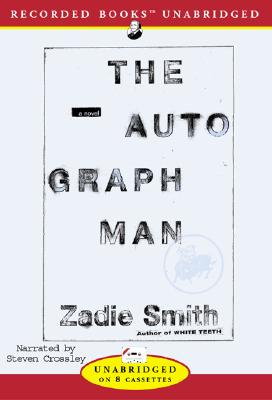 The Autograph Man - Smith, Zadie