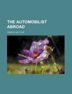 The Automobilist Abroad