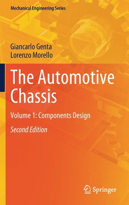 The Automotive Chassis: Volume 1: Components Design - Genta, Giancarlo, and Morello, Lorenzo