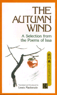 The autumn wind : a selection from the poems of Issa