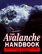 The Avalanche Handbook - McClung, David, and Schaerer, Peter