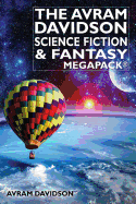 The Avram Davidson Science Fiction & Fantasy Megapack(r)