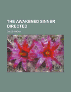 The Awakened Sinner Directed