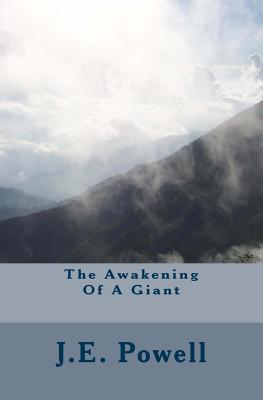 The Awakening Of A Giant - Powell, J E