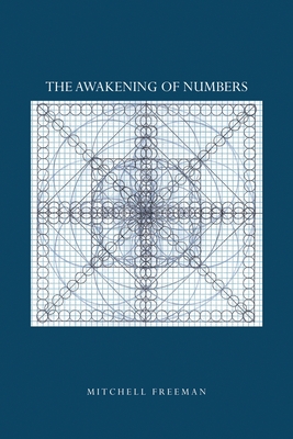 The Awakening of Numbers - Freeman, Mitchell