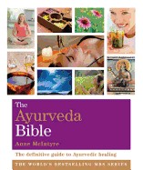 The Ayurveda Bible: Godsfield Bibles