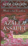 The Azalea Assault