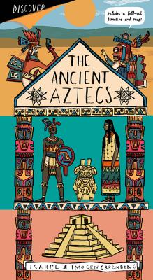 The Aztec Empire - Greenberg, Imogen