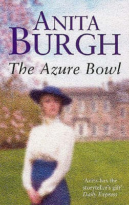 The Azure Bowl - Burgh, Anita