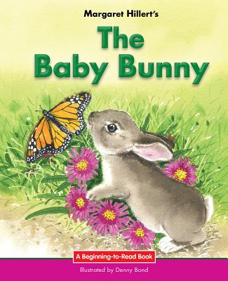 The Baby Bunny - Hillert, Margaret