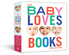 The Baby Loves Books Collection: Making Faces, Baby Loves, and Baby Up, Baby Down
