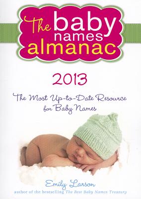 The Baby Names Almanac - Larson, Emily