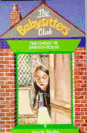 The baby-sitters club. 9, The ghost at Dawn's house