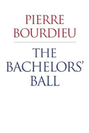 The Bachelors' Ball: The Crisis of Peasant Society in Barn
