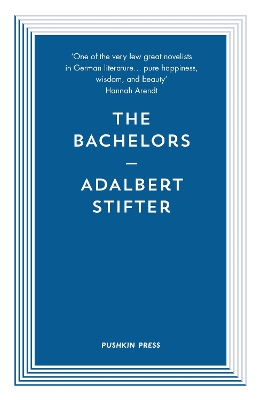 The Bachelors - Bryer, David (Translated by), and Stifter, Adalbert