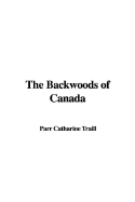 The Backwoods of Canada