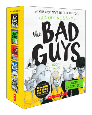 The Bad Guys Even Badder Box Set (the Bad Guys #6-10) - Blabey, Aaron