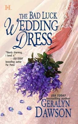 The Bad Luck Wedding Dress - Dawson, Geralyn