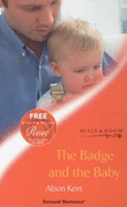 The badge and the baby