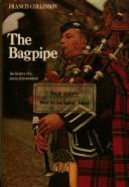 The Bagpipe: The History of a Musical Instrument