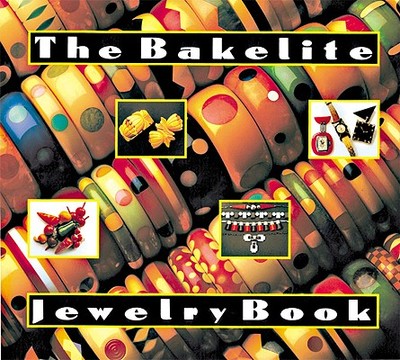 The Bakelite Jewelry Book: Facts, Tips and Advice for Dads-To-Be - Davidov, Corinne, and Dawes, Ginny R, and Needham, Steven Mark