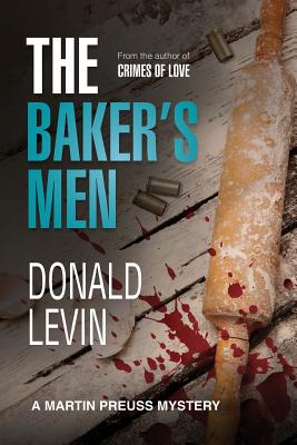 The Baker's Men - Levin, Donald