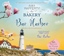 The Bakery in Bar Harbor: A Brother's Best Friend Romance Volume 1