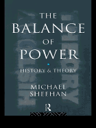 The Balance of Power: History & Theory