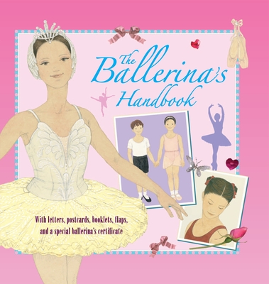 The Ballerina's Handbook - Castle, Kate