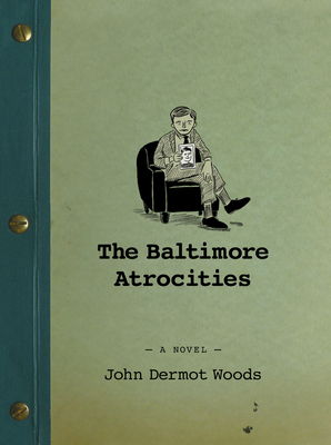 The Baltimore Atrocities - 