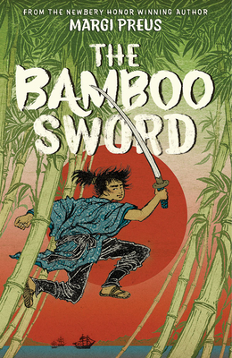 The Bamboo Sword - Preus, Margi