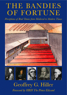 The Bandies of Fortune: Perceptions of Real Tennis from Medieval to Modern Times