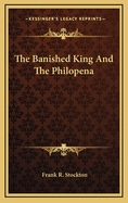 The Banished King and the Philopena